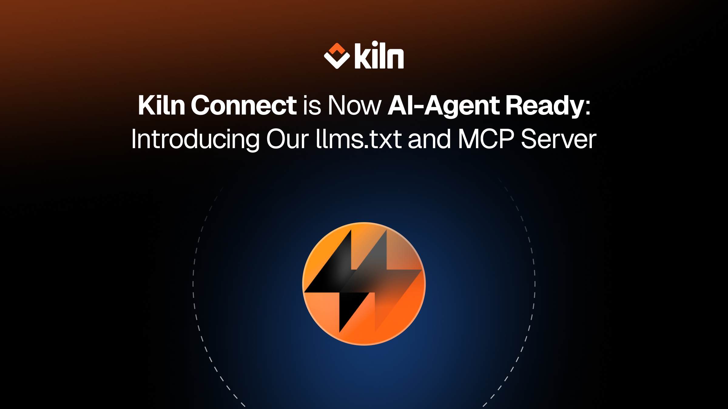 AI-Agent Ready: Kiln Connect Launches llms.txt & MCP Server