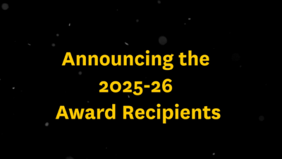 Announcing the 2025-26 Award Recipients
