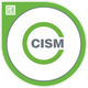 Certified Information Security Manager® (CISM)