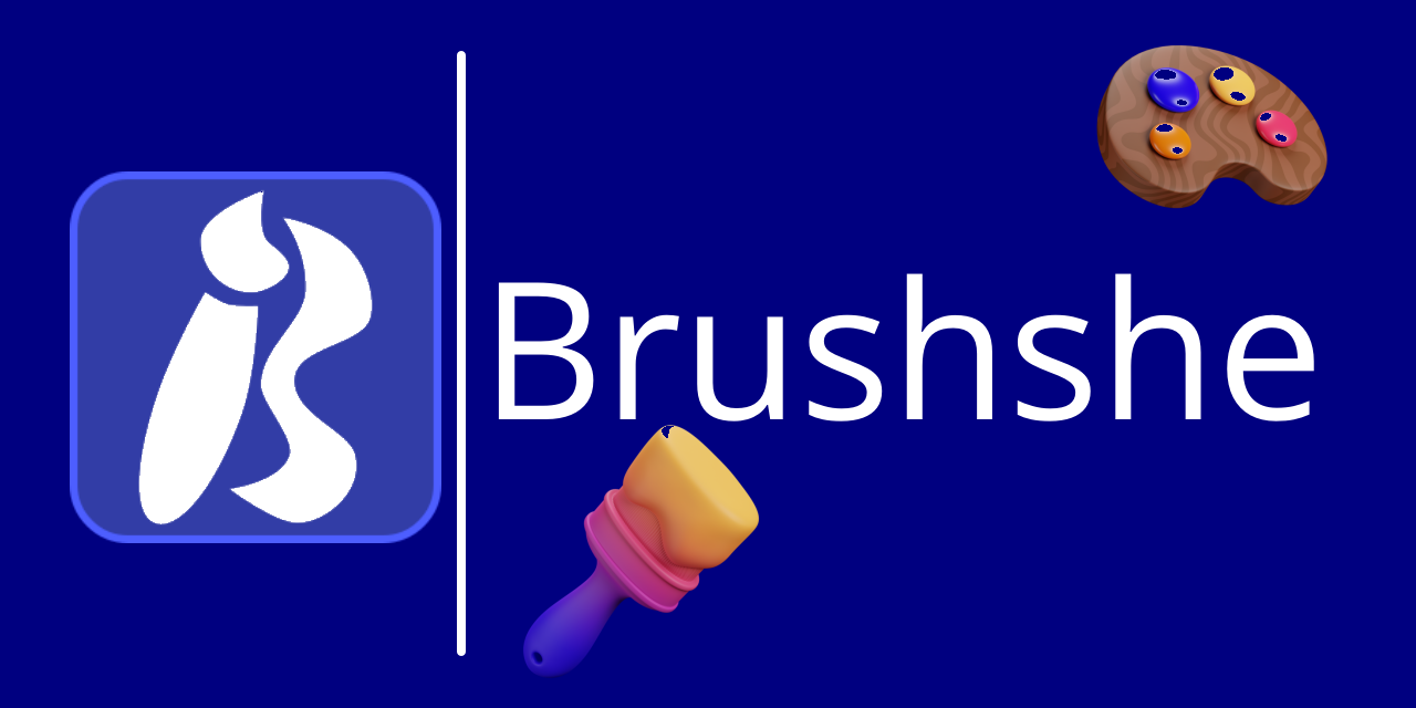 Brushshe