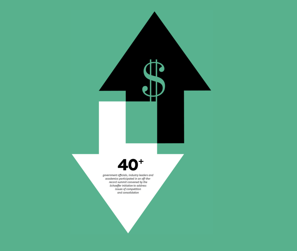 infographic showing: 40+ government officials, industry leaders and academics participated in an off-the-record summit convened by the Schaeffer initiative to address issues of competition and consolidation