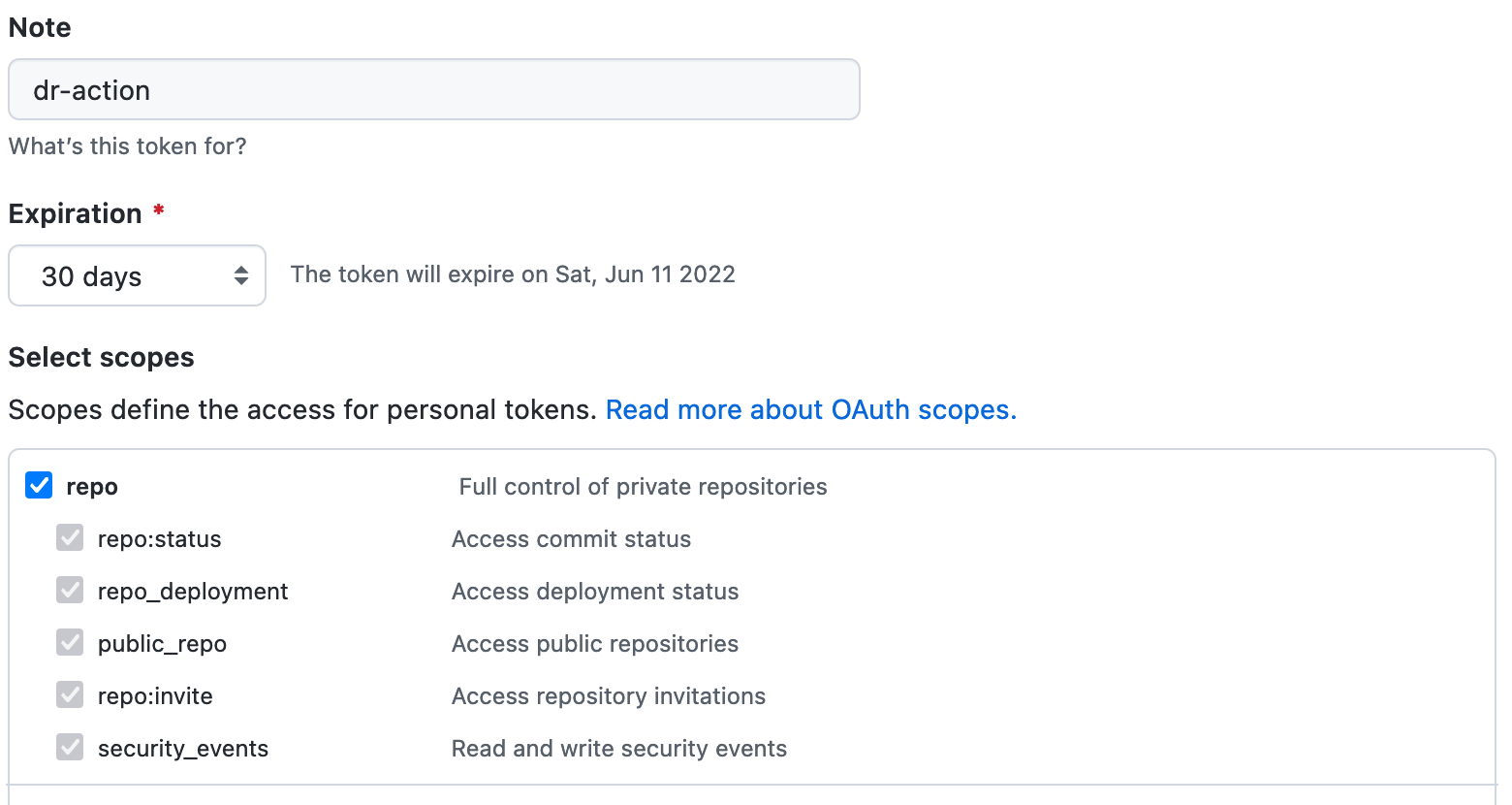 Screen to create a PAT with a note of `dr-token`, 30 day duration (expiring Jun 11, 2022), with `repo` scopes selected