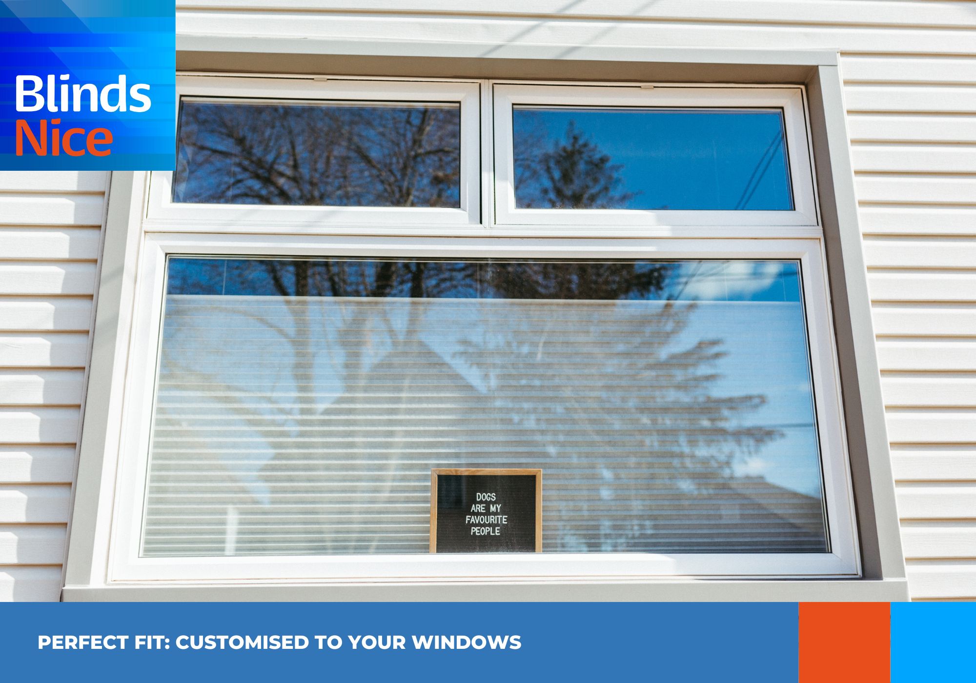 Perfect Fit: Customised to Your Windows